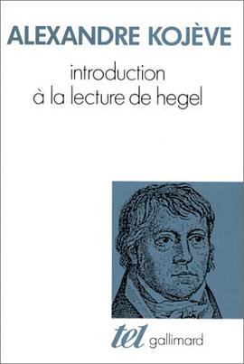 Introduction à la lecture de Hegel