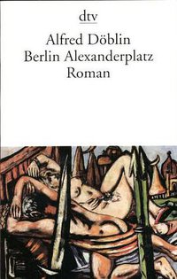 Berlin Alexanderplatz (Deutsche Taschenbuch Verlag 1965)