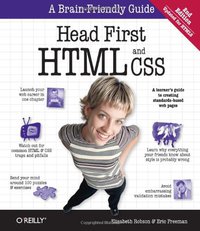 Head First HTML and CSS (O'Reilly Media 2012)