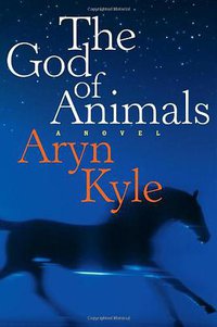 The God of Animals (Simon & Schuster 2007)