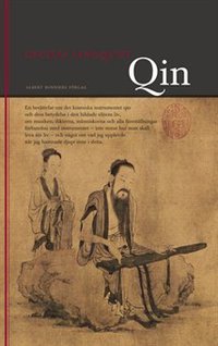 Qin (Albert Bonniers Förlag 2006)