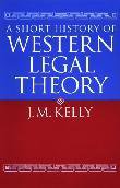 A Short History of Western Legal Theory (Oxford University Press, U.S.A. 1985)