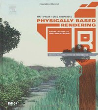 Physically Based Rendering (Morgan Kaufmann 2004)