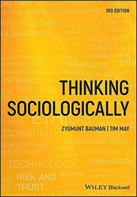 Thinking Sociologically (Wiley-Blackwell 2018)