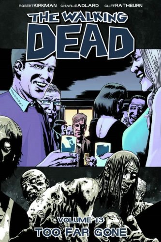 The Walking Dead Volume 13
