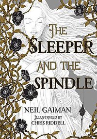The Sleeper and the Spindle (HarperCollins 2015)