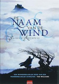 De naam van de wind (Samenw. uitgeverijen Meulenhoff Boekerij 2010)