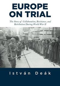 Europe on Trial (Westview Press 2015)
