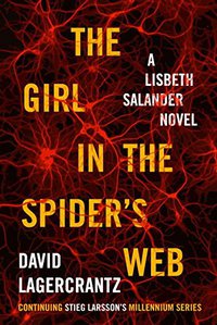 The Girl in the Spider's Web (Knopf 2015)