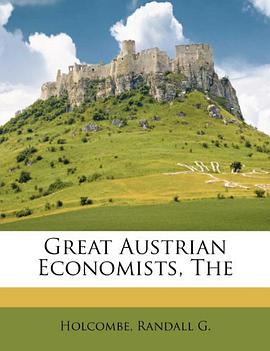 The Great Austrian Economists