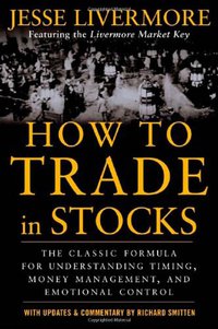 How to Trade In Stocks (McGraw-Hill 2006)