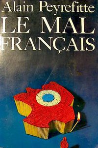 Le mal français (Plon 1976)