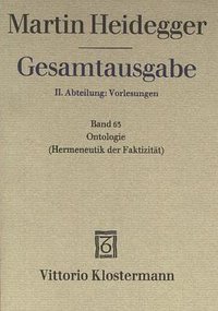 Ontologie: Hermeneutik der Faktizität. (Klostermann 1994)
