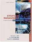 Strategic Management Competitiveness and Globalization Concepts and Cases 4th edition (South-Western College Publishing 2000)