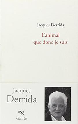 L'animal que donc je suis