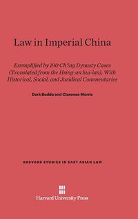 Law in Imperial China (Harvard University Press 1967)
