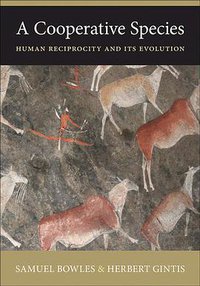 A Cooperative Species (Princeton University Press 2011)