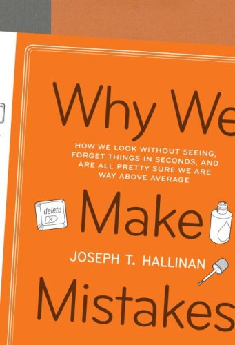 Why We Make Mistakes