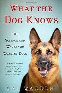 What the Dog Knows (Touchstone 2013)