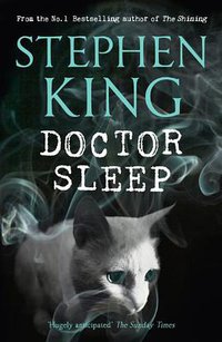 Doctor Sleep (Hodder & Stoughton 2013)