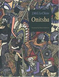 Onitsha (University of Nebraska Press 1997)