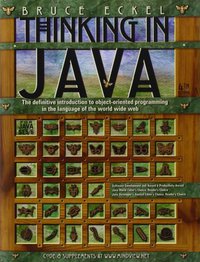 Thinking in Java (Prentice Hall 2006)