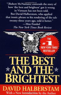 The Best and the Brightest (Ballantine Books 1993)