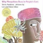 Why Mosquitoes Buzz in People's Ears (Dial Books 1975)