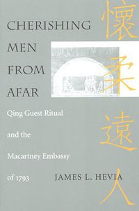 Cherishing Men from Afar (Duke University Press Books 1995)