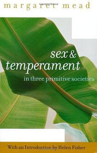 Sex and Temperament (Harper Perennial 2001)