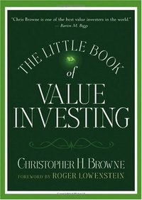 The Little Book of Value Investing (John Wiley & Sons Inc 2006)