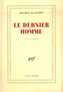 Le Dernier homme (Gallimard 1985)