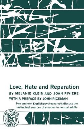 Love, Hate and Reparation
