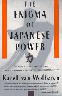 The Enigma of Japanese Power (Vintage 1990)