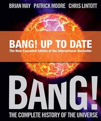 Bang! The Complete History of the Universe