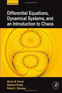 Differential Equations, Dynamical Systems, and an Introduction to Chaos, Third Edition (Academic Press 2012)