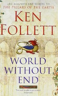 World Without End (Pan Books 2008)