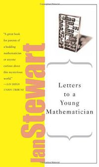 Letters to a Young Mathematician (Basic Books 2007)