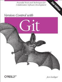 Version Control with Git (O'Reilly Media 2012)