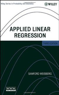 Applied Linear Regression (Wiley 2005)