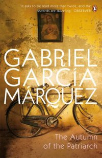 The Autumn of the Patriarch (Penguin 2008)