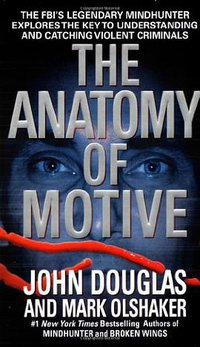 The Anatomy of Motive (Pocket Books 2000)