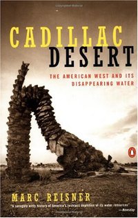 Cadillac Desert (Penguin Books 1993)