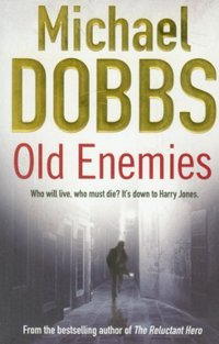 Old Enemies (Simon & Schuster UK 2011)
