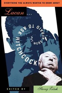 Everything You Always Wanted to Know about Lacan (Verso 1992)