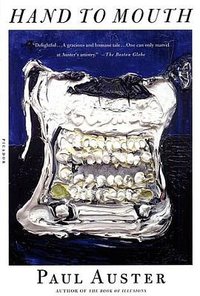 Hand to Mouth (Picador 2003)