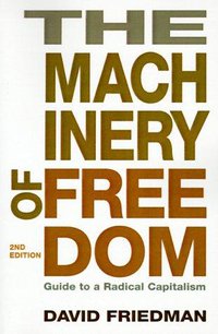 The Machinery of Freedom (Open Court 1989)
