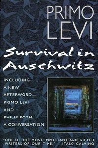 Survival In Auschwitz (Touchstone 1996)