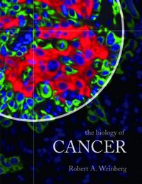The Biology of Cancer (Garland Science 2006)