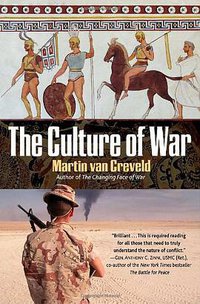 The Culture of War (Presidio Press 2008)
